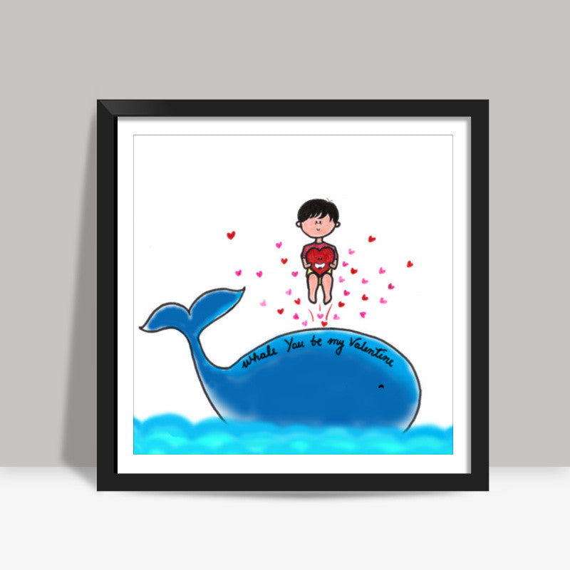 Whale U be My Valentine Square Art Prints