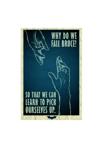 Wall Art, Why Do we fall, - PosterGully