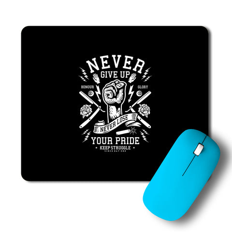Never Give Up Artwork Mousepad