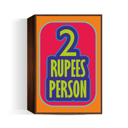 2 rupees person Poster | Dhwani Mankad