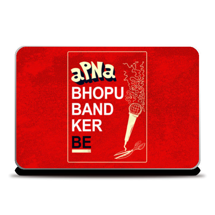 Apna Bhopu Band Ker Be Laptop Skins