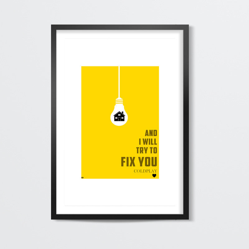 COLDPLAY- I WILL TRY TO FIX YOU Wall Art