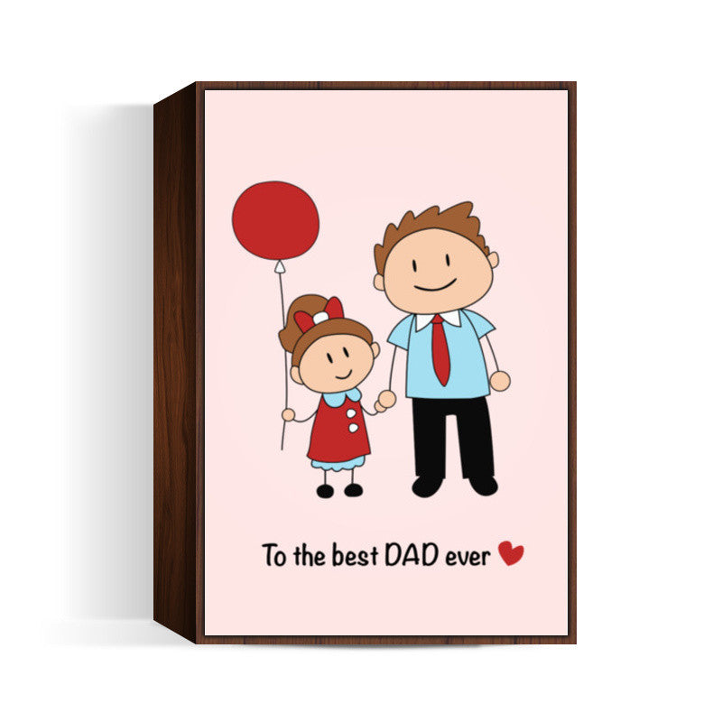 Fathers Day Wall Art