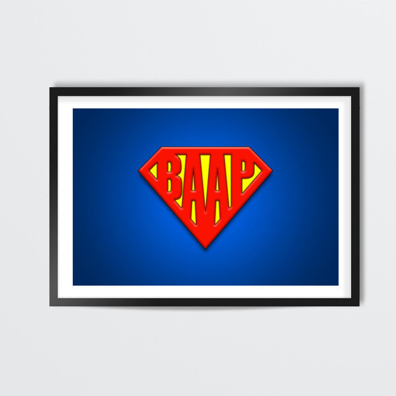 SUPER-BAAP | Fathers Day Wall Art