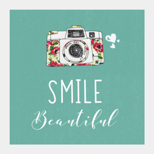 Smile Beautiful Square Art Prints