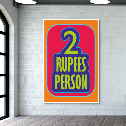 2 rupees person Poster | Dhwani Mankad