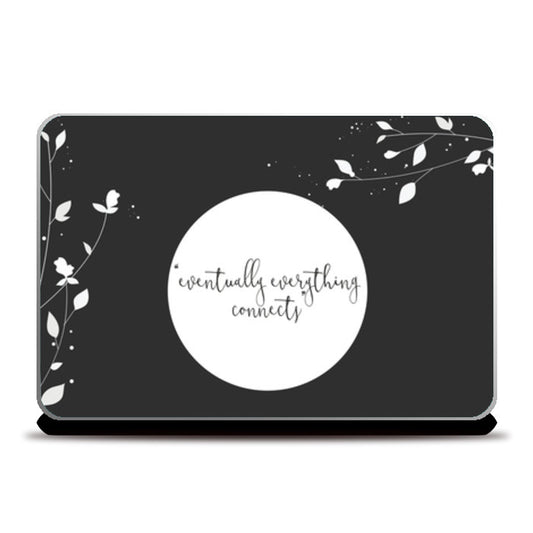 Laptop Skins, Eventually everything connects Laptop Skins