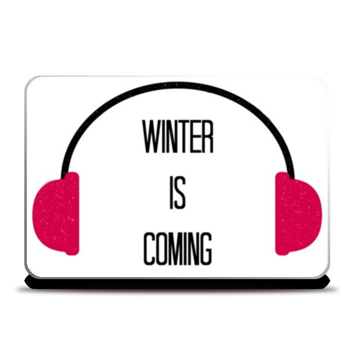 Laptop Skins, Winter is Coming Laptop Skins