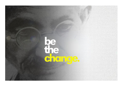 Mahatma Gandhi be the change Wall Art
