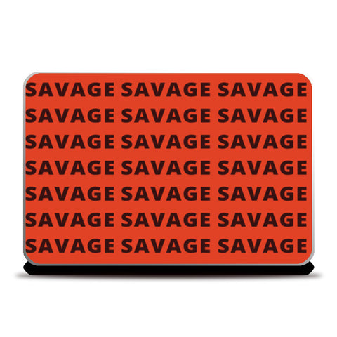 Savage AF Laptop Skins