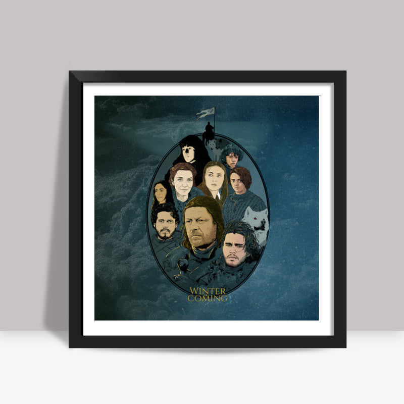 Game Of Thrones | Winter Is Coming Square Art Prints