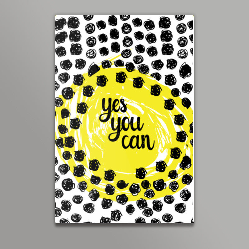 YES YOU CAN! Wall Art