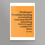 Nothing is as embarassing Wall Art