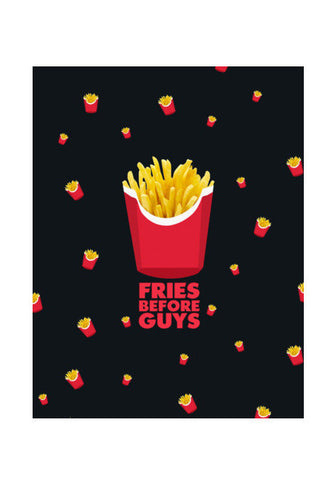 Fries Before Guys Wall Art