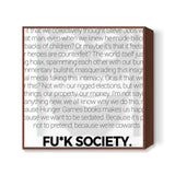 F-Society Quote Square Art Print