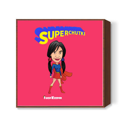 Superchutki Square Art Prints