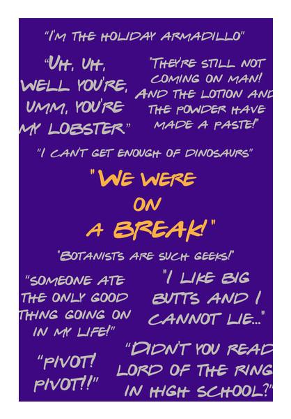 PosterGully Specials, Friends Ross quotes doodle typography popart Wall Art