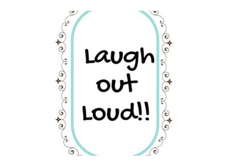 Laugh out Loud Wall Art