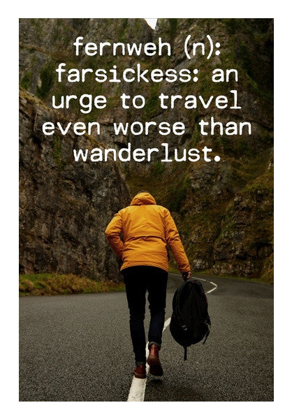 Wanderlust travel fernweh quotes  Wall Art