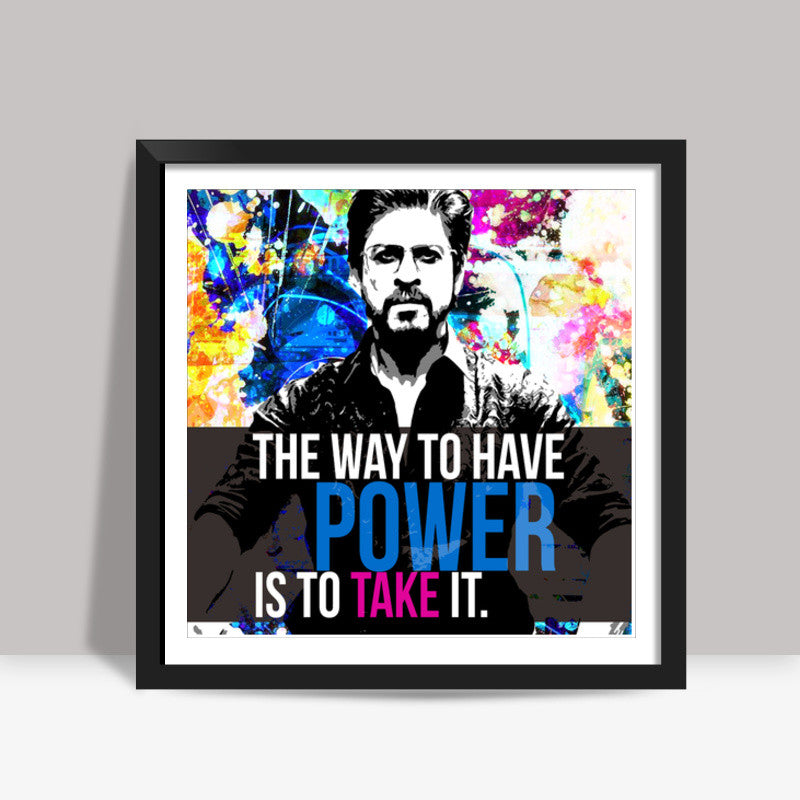 Shah Rukh Khan in Raees Square Art Prints