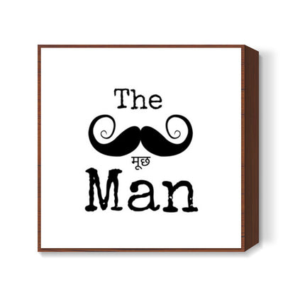 The Mooooch Man Square Art Prints