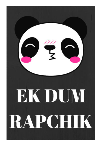 EK DUM RAPCHIK Wall Art