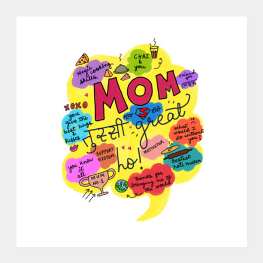 Mom Tussi Great ho  Square Art Prints