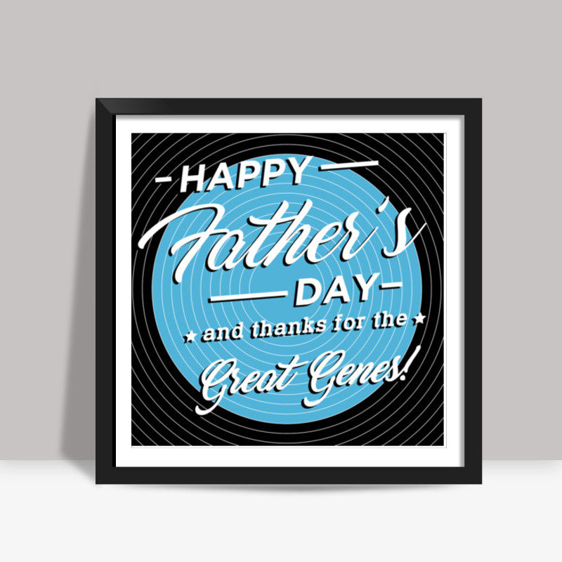 Funny Fathers Day Square Art Prints