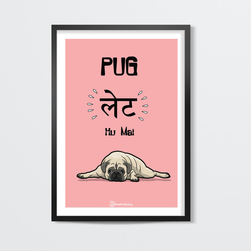 Pug-Late Wall Art