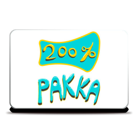 200% Pakka Laptop Skins