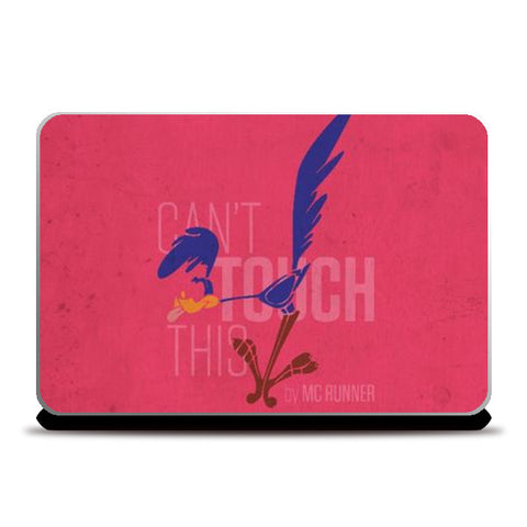 Laptop Skins, Cant Touch This Laptop Skins