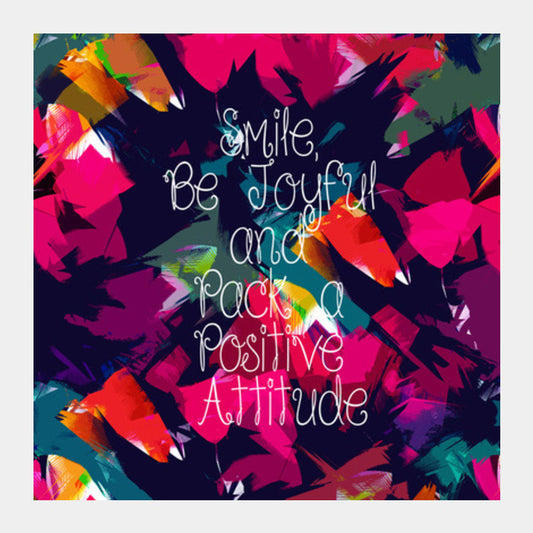 Square Art Prints, positive attitude Square Art Prints