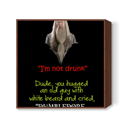 Funny Albus Drunk Square Art Prints