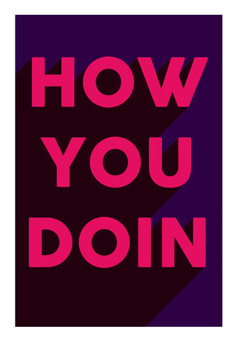 Awesome Joey How You Doing Typography Bold Art PosterGully Specials