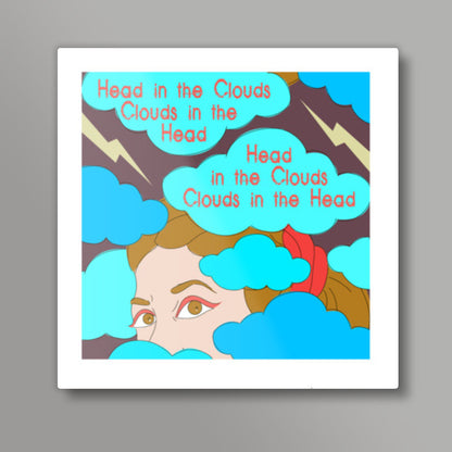 Clouds in the Head Square Art Prints