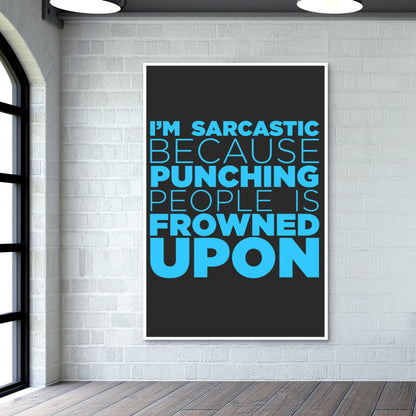 Sarcasm #Blue Wall Art