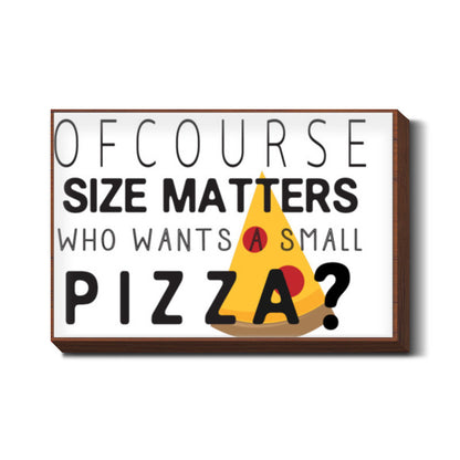 Size Matters Wall Art