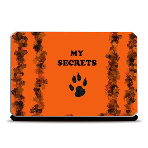 My secrets Laptop Skins