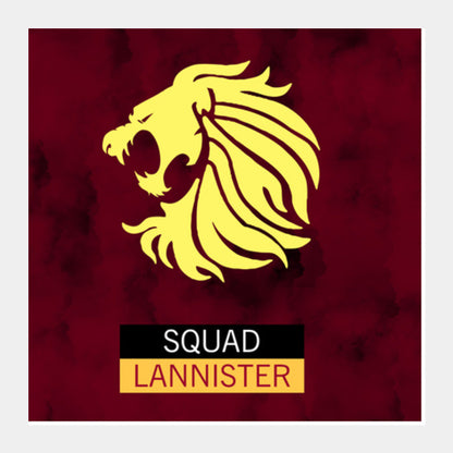 Squad Lannister | Game of Thrones  Square Art Prints