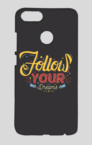 Follow Your Dreams Xiaomi Mi-5X Cases