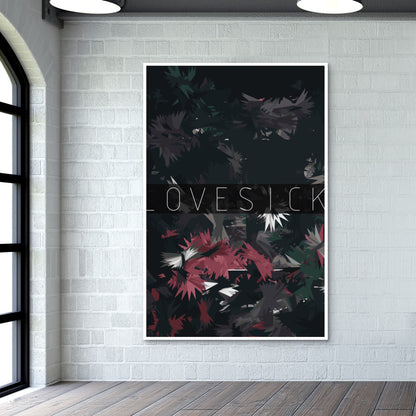 lovesick Wall Art