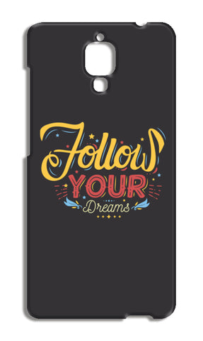 Follow Your Dreams Xiaomi Mi-4 Cases