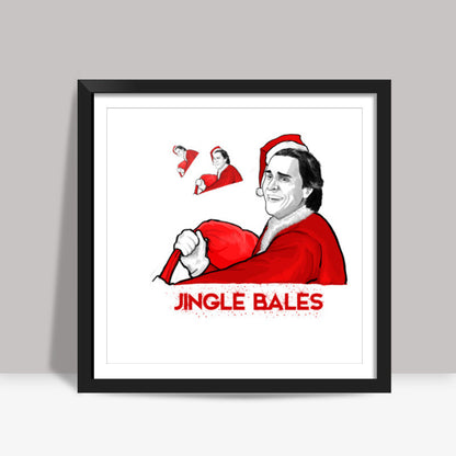 Jingle Bales | Christian Bale Square Art Prints