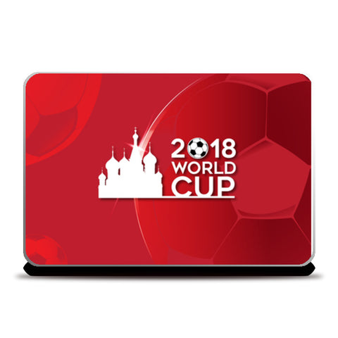 2018 World Cup | #Footballfan Laptop Skins