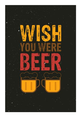 PosterGully Specials, Wish You Were Beer Wall Art