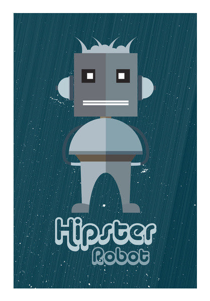 Hipster Robot With Abstract Gray Background Art PosterGully Specials