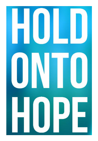 Wall Art, Hold Onto Hope Wall Art