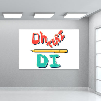 Oh Teri Pen Di Wall Art