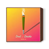 Smoke Up Square Art Prints