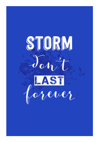 Storm Don’t Last Forever Wall Art